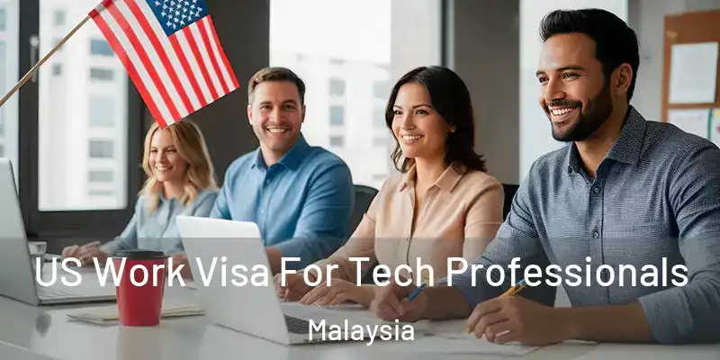  US Work Visa For Tech Professionals Malaysia
